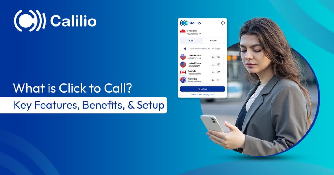 What is Click to Call? Key Features, Benefits, & Setup