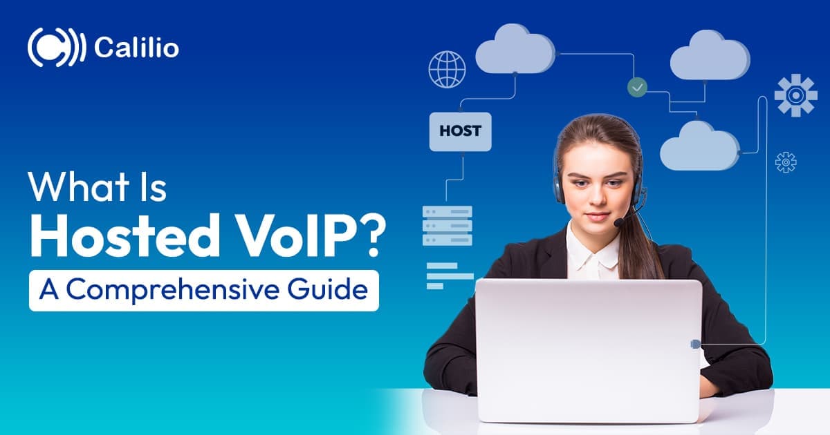  What Is Hosted VoIP? A Comprehensive Guide in 2026