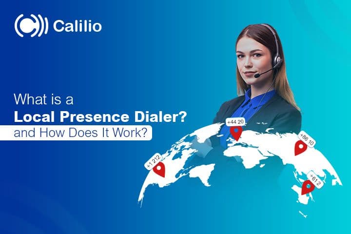 What Is a Local Presence Dialer and How Does It Work?