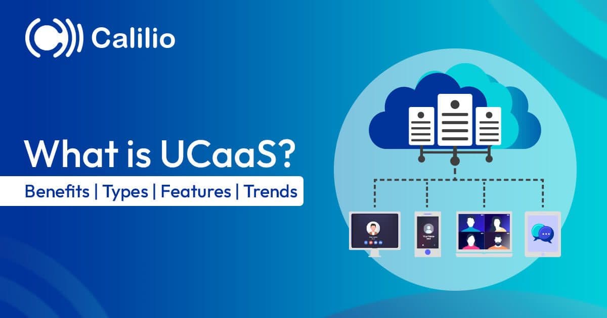 A featured image for blog titled What is UCaaS? Benefits, Types, Features, and Trends with an graphic of cloud service connected to different devices