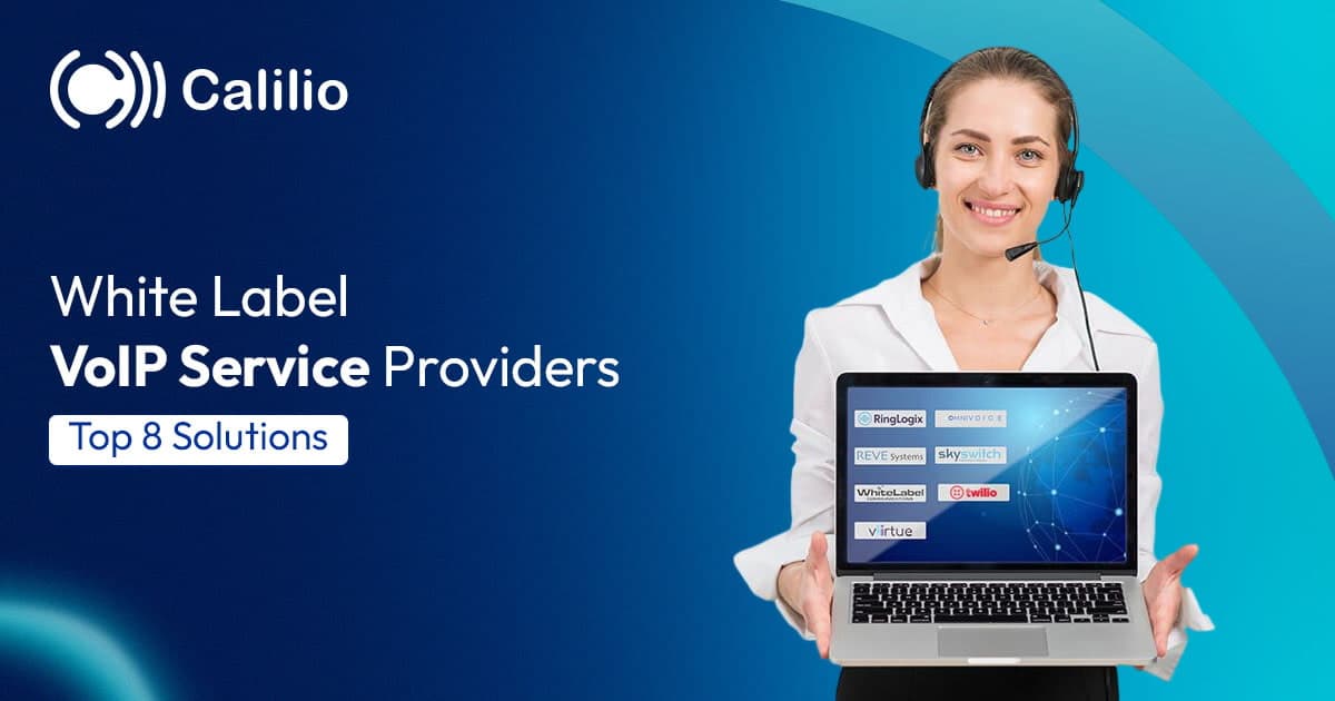 White Label VoIP Service Providers: Top 8 Solutions for 2026