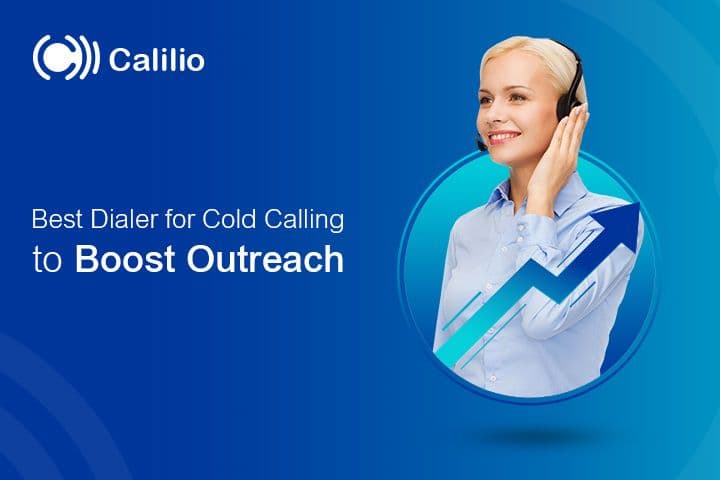 Best Dialer for Cold Calling in 2026 to Boost Outreach