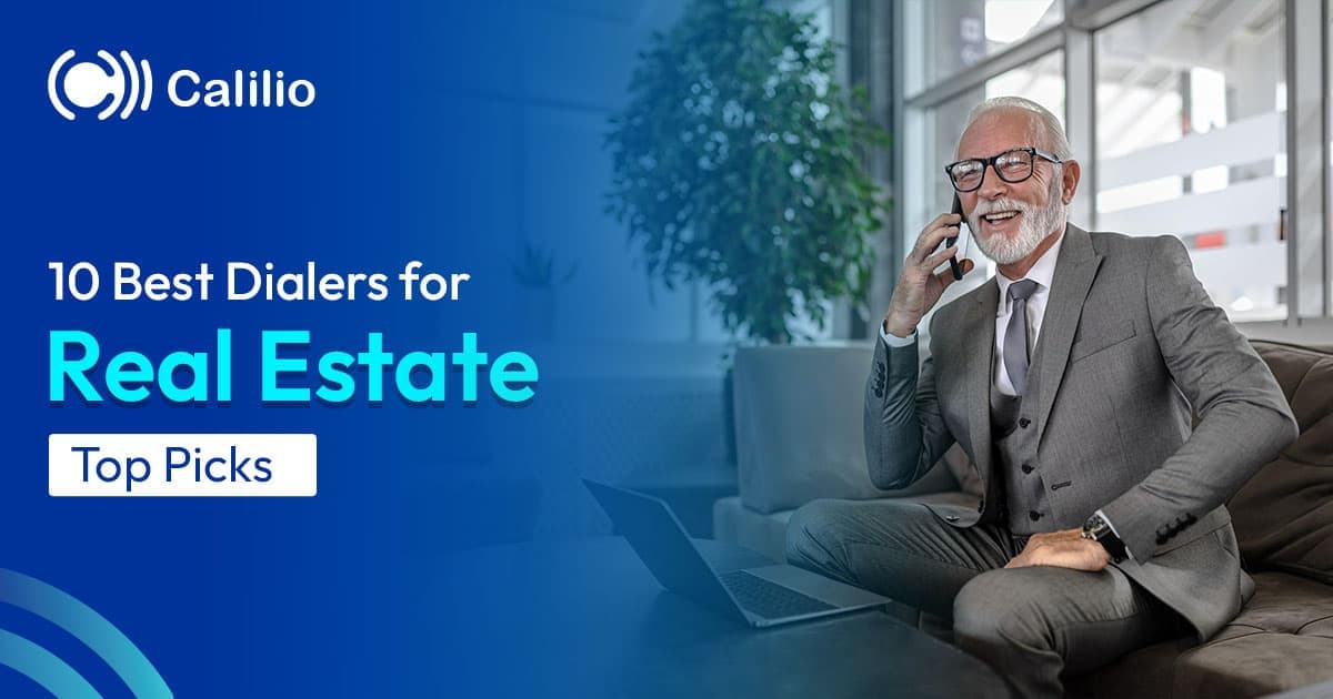 10 Best Dialers for Real Estate in 2026 I Top Picks