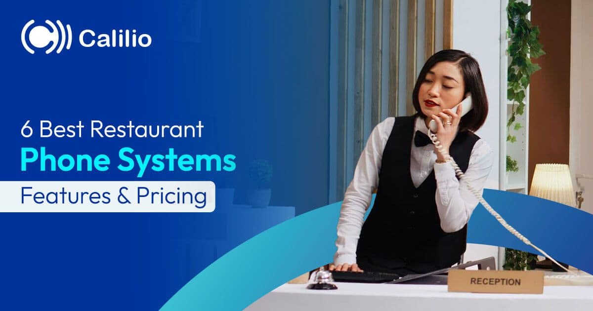 Best Restaurant Phone Systems for Order & Reservation Management