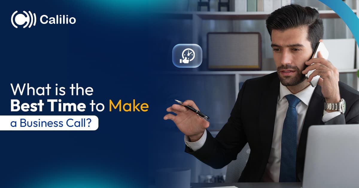 What is the Best Time to Make a Business Call?
