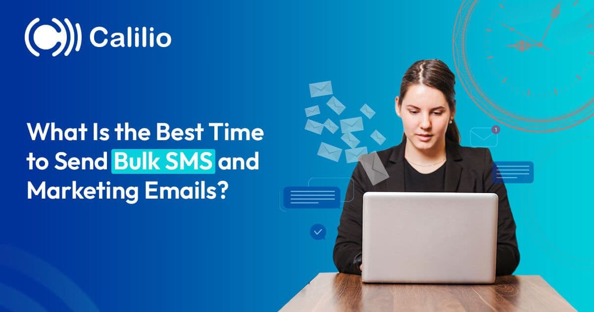 What is the Best Time to Send Bulk SMS & Marketing Emails?