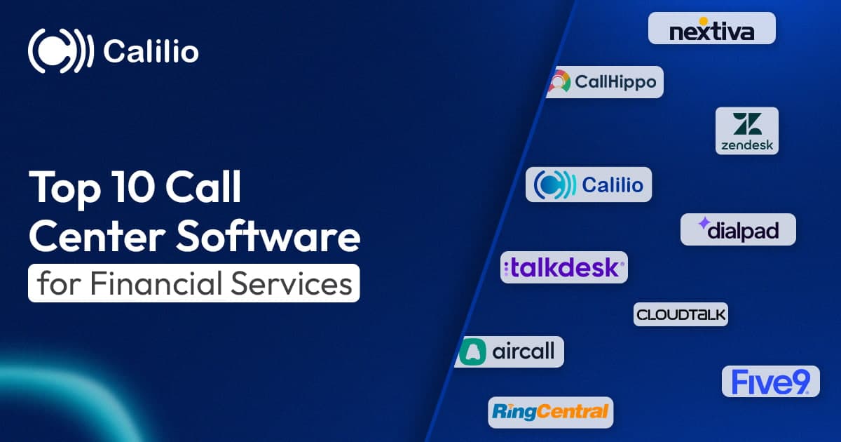 Top 10 Call Center Software for Financial Services in 2026