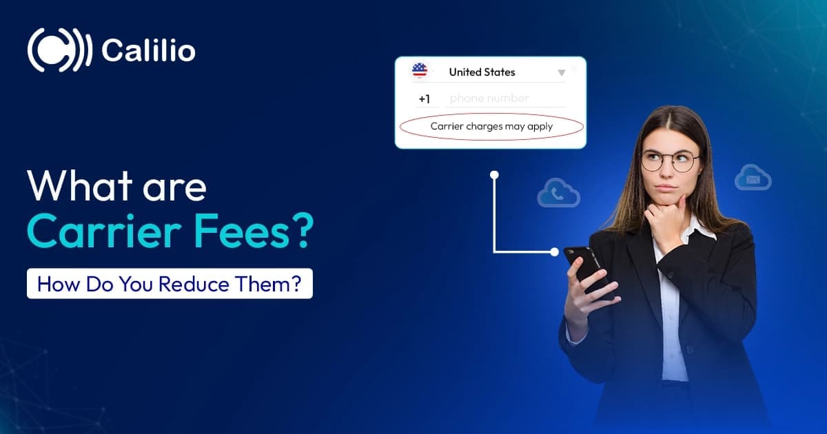 What are Carrier Fees? How Do You Reduce Them?