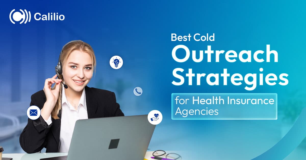 Best Cold Outreach Strategies for Health Insurance Agencies in 2026