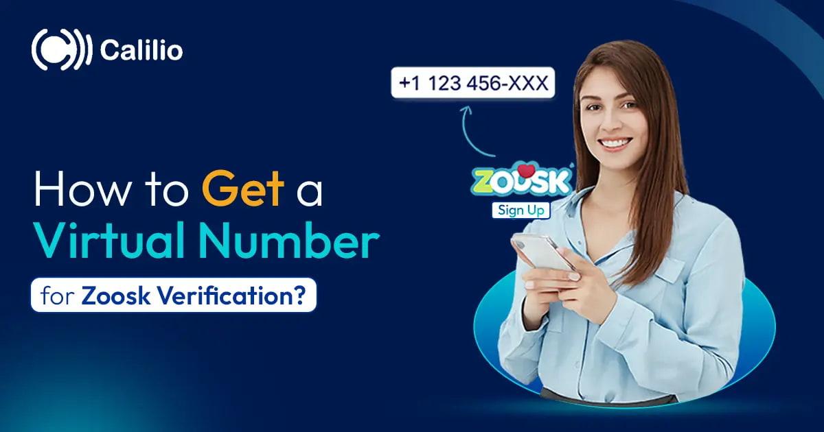 How to Get a Virtual Number for Zoosk Verification in 2026