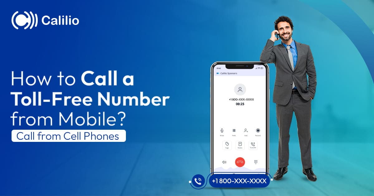How to Call A Toll Free Number from Mobile | Call From Cell Phones