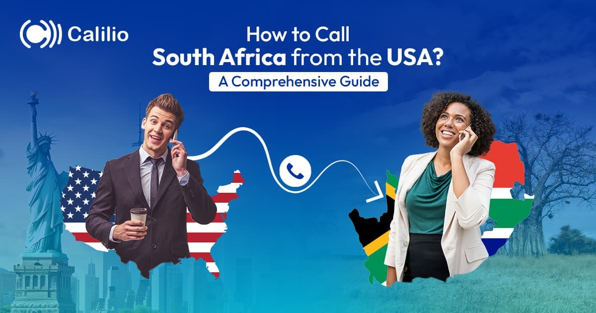 How to Call South Africa from the USA? A Comprehensive Guide