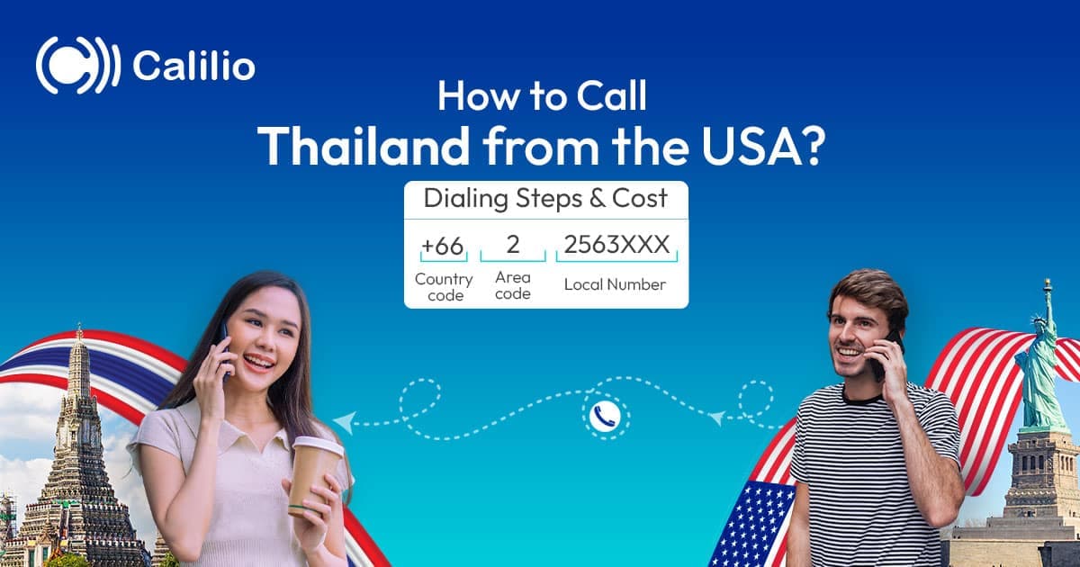 How to Call Thailand from the USA? Dialing Steps & Cost