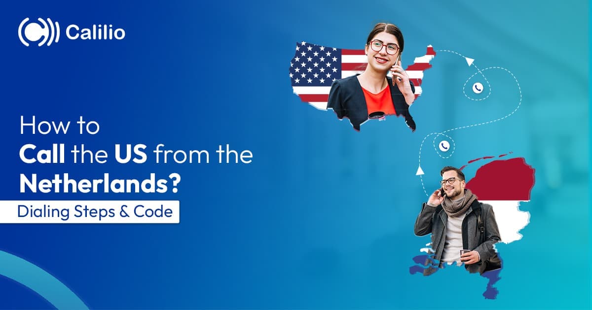 How to calls the US from the Netherlands