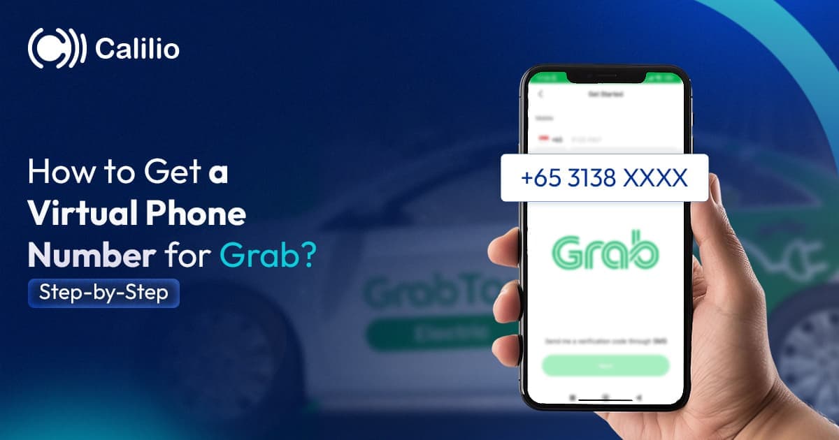 How to Get a Virtual Phone Number for Grab (Step-by-Step)