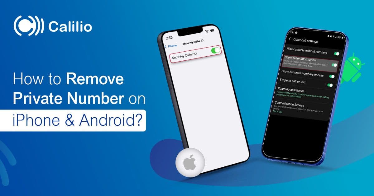 How to Remove Private Number on iPhone & Android?