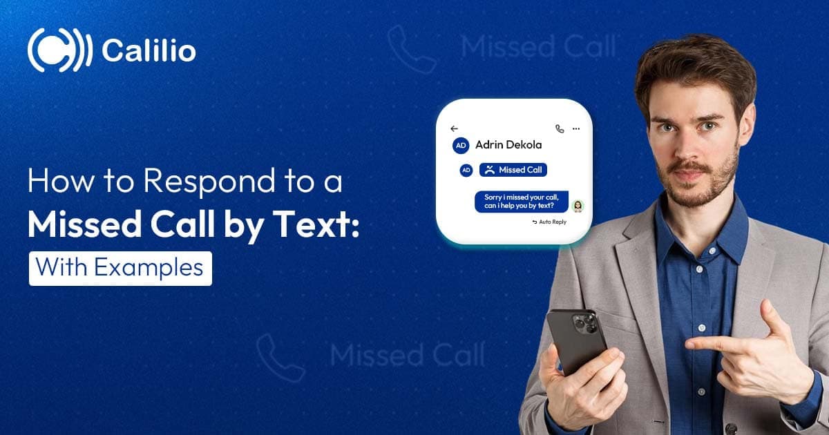How to Respond to a Missed Call by Text: With Examples
