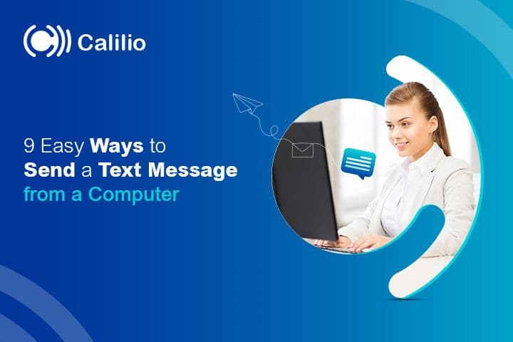 9 Easy Ways to Send a Text Message from a Computer