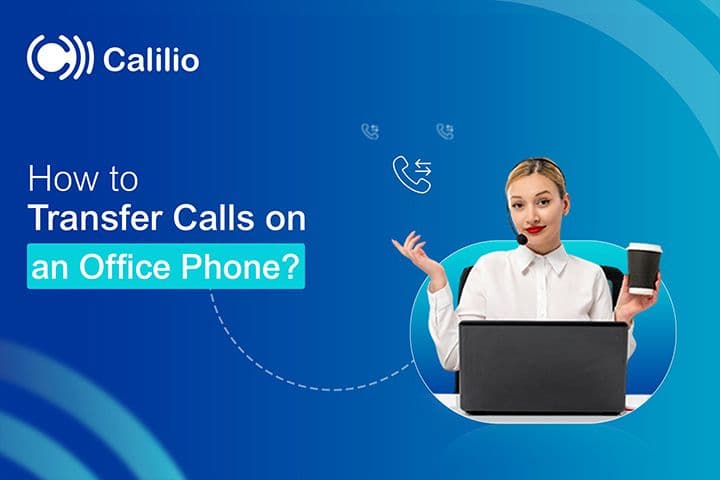 How to Transfer Calls on an Office Phone?