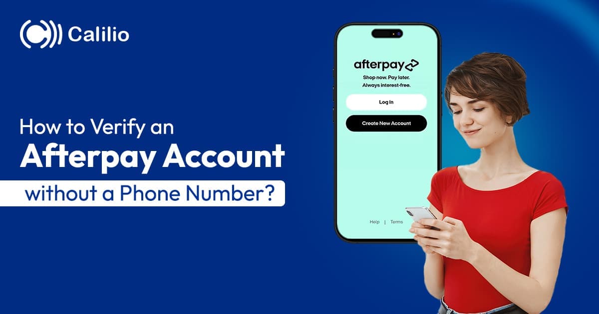 How to Verify an Afterpay Account without a Phone Number?
