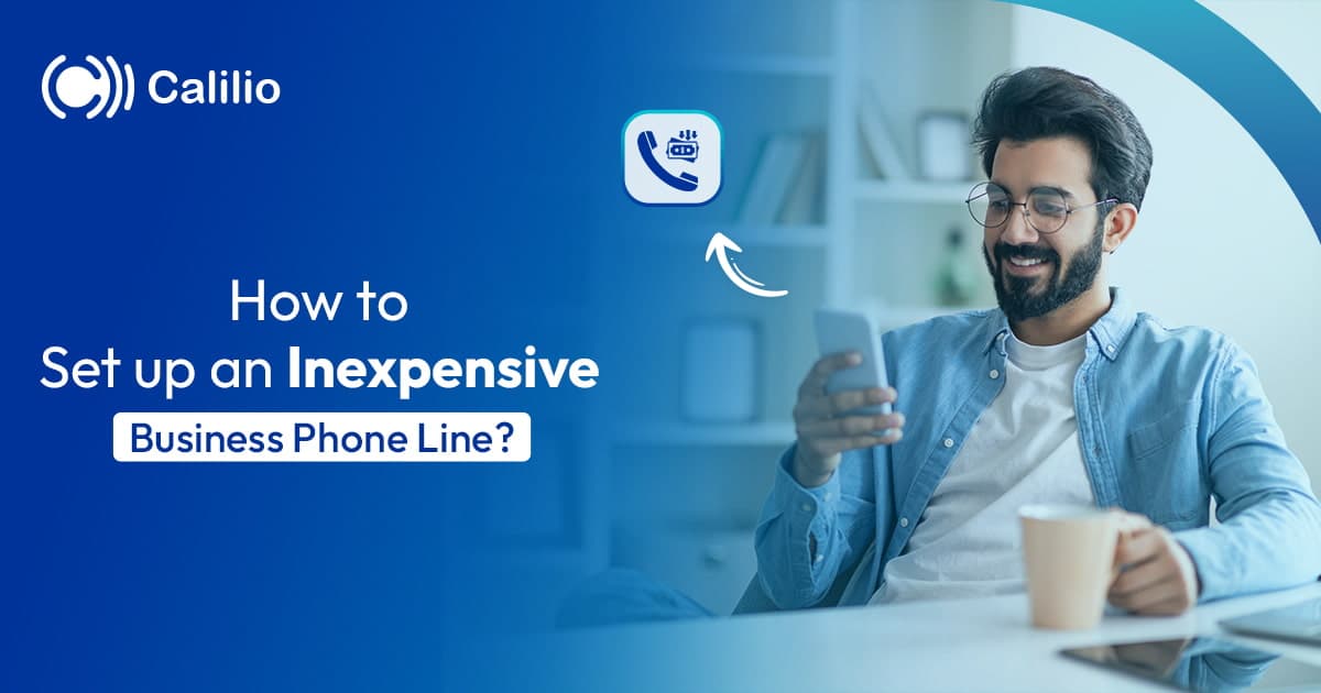 How to Set Up an Inexpensive Business Phone Line in 2026?