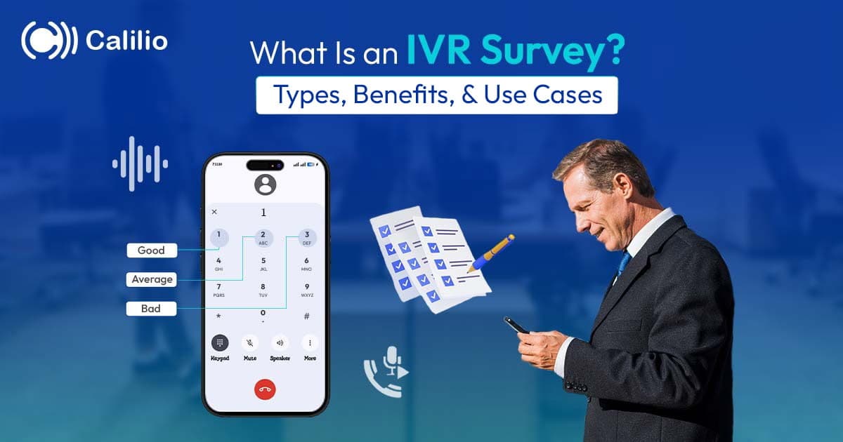 What is an IVR Survey? Types, Benefits, & Use Cases