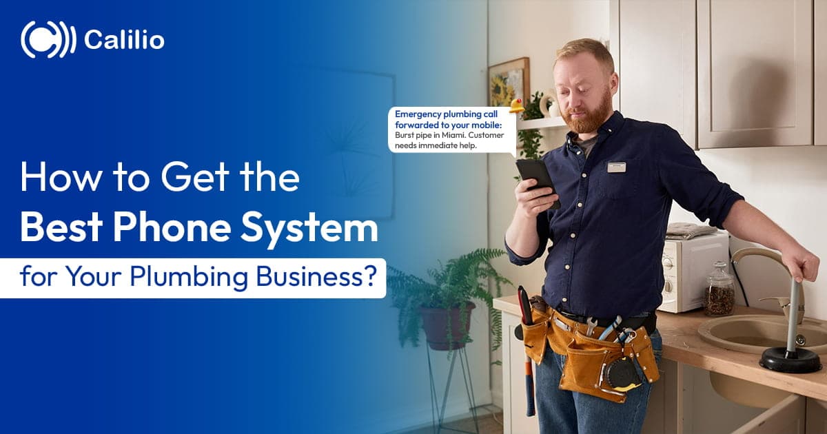 How to Get the Best Phone System for Your Plumbing Business?