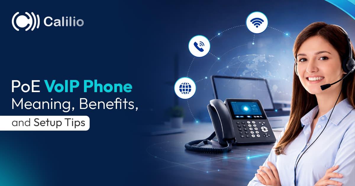 PoE VoIP Phone: Meaning, Benefits, & Setup Tips