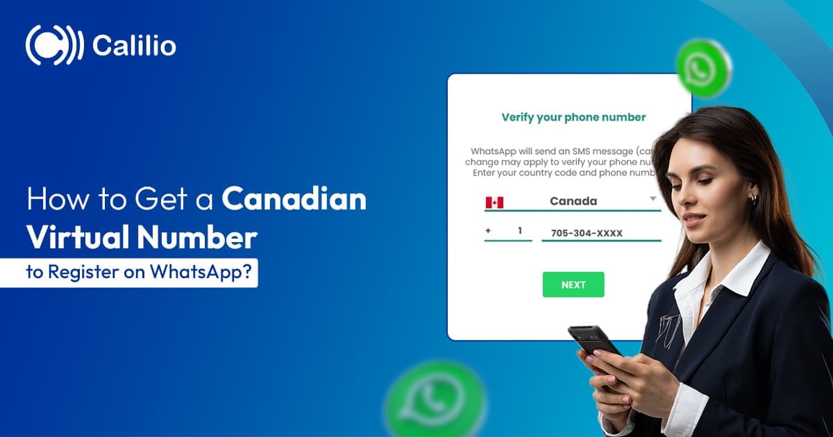 How to Get a Canadian Virtual Number to Register on WhatsApp?