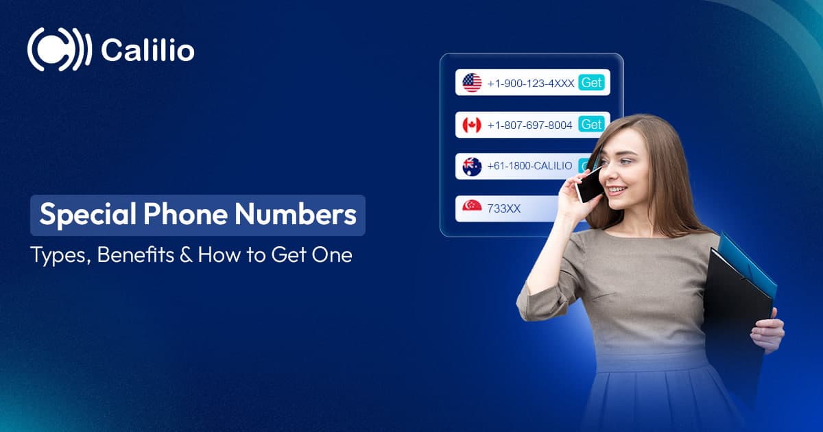 Special Phone Numbers: Types, Benefits & How to Get One