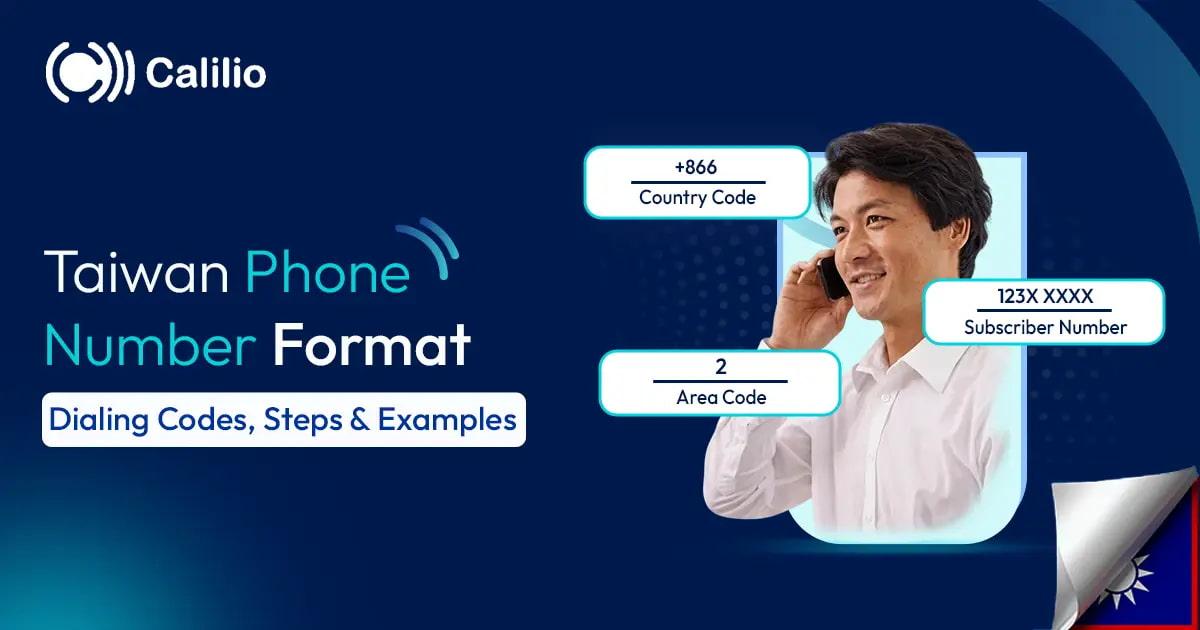 Taiwan Phone Number Format: Dialing Codes, Steps & Examples