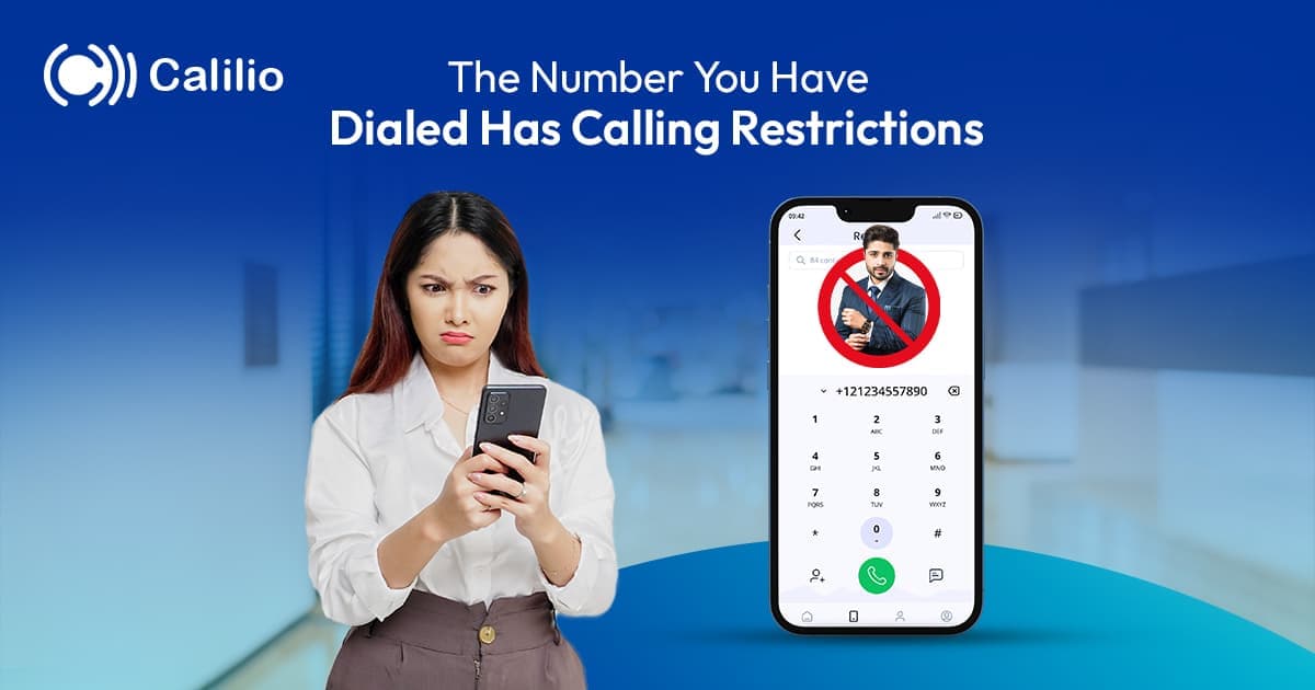 The Number You Have Dialed Has Calling Restrictions