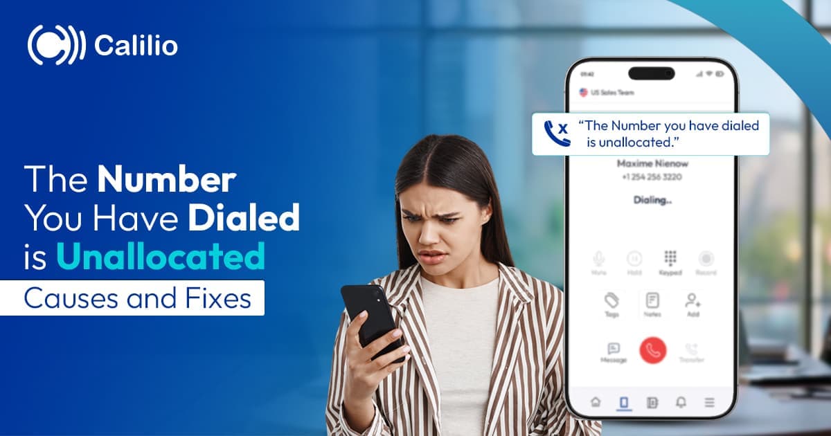 The Number You Have Dialed is Unallocated: Causes & Fixes