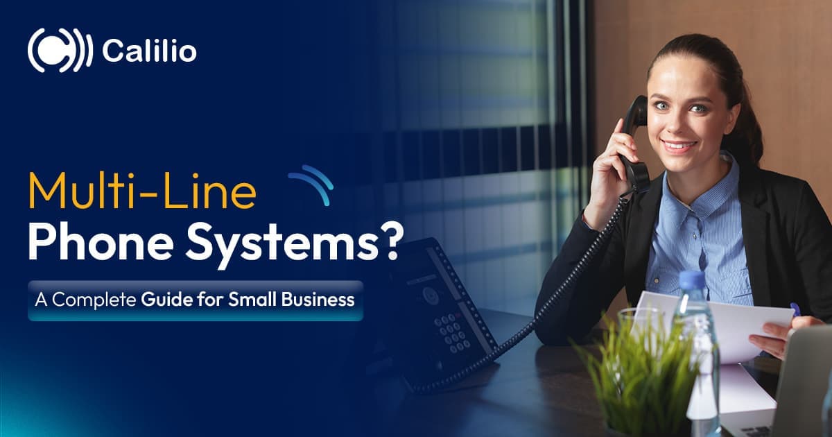 Multi-Line Phone Systems? A Complete Guide for Small Business