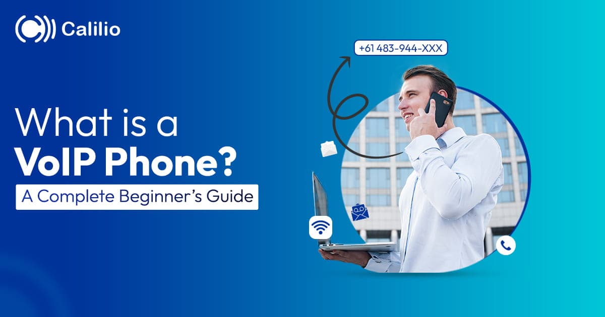 What is a VoIP Phone? A Complete Beginner’s Guide
