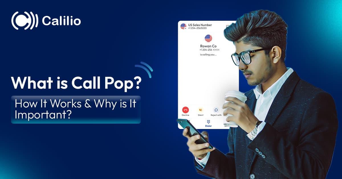 What is call pop and how does it work