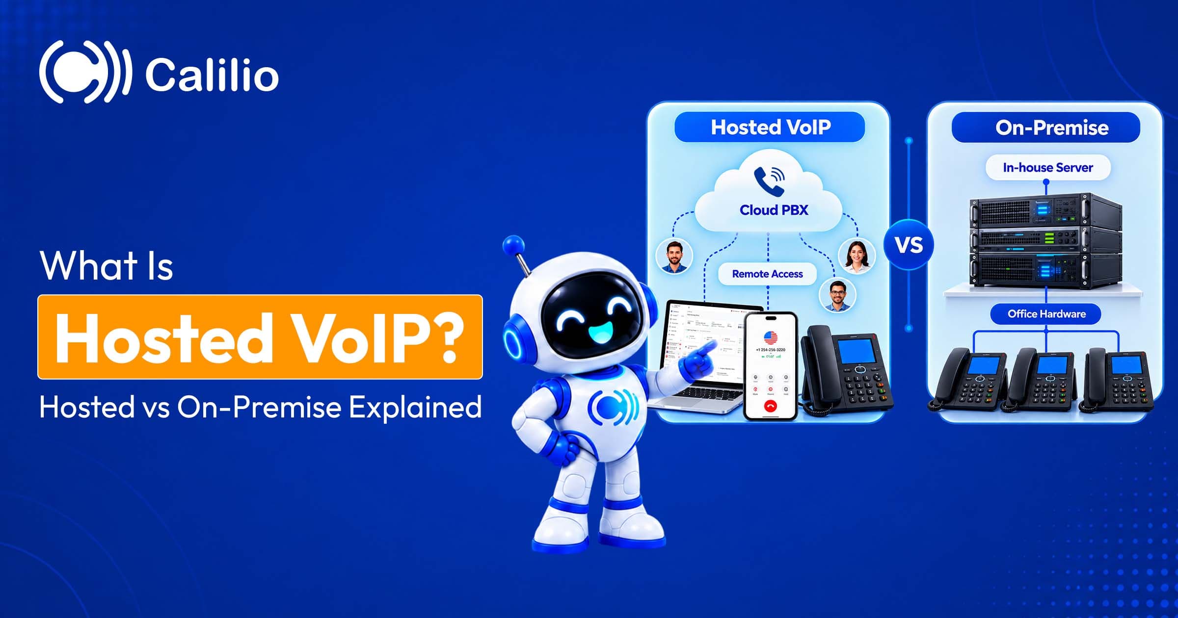 What Is Hosted VoIP? Hosted vs On-Premise Explained (2026)