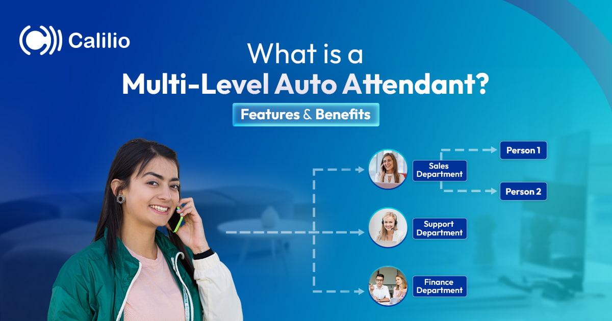 What Is a Multi-Level Auto Attendant? Features & Benefits