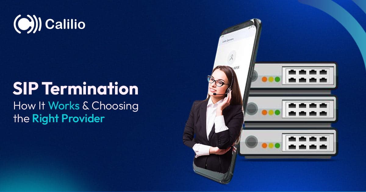 SIP Termination: How It Works and Choosing the Right Provider