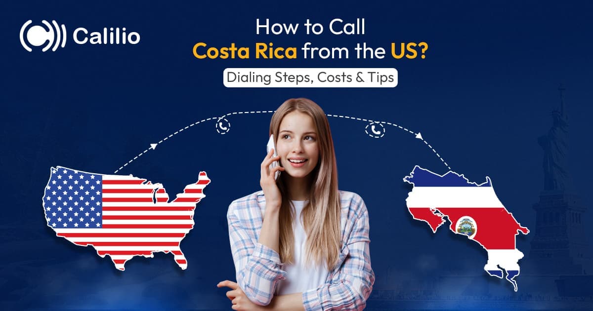 Phone Numbers In Costa Rica How to Call Costa Rica from the US? Dialing Steps, Costs & Tips