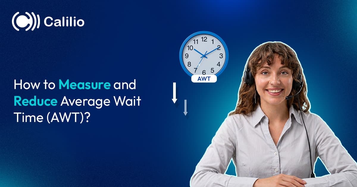 How Measure Wait How to Measure and Reduce Average Wait Time (AWT)?